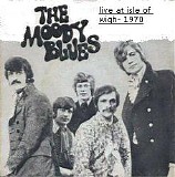 The Moody Blues - Isle Of Wight Festival '70