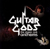 VA - Guitar Gods The Classic Rock Anthems