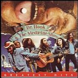 Dr. Hook & The Medicine Show - Greatest Hits (Disk 1)