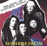 Tangerine Dream - Dreaming On Danforth Avenue