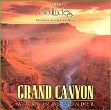 Dan Gibson's Solitudes - Grand Canyon-A Natural Wonder