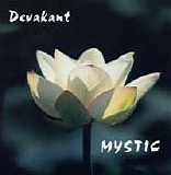 Devakant - Mystic