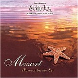 Dan Gibson's Solitudes - Mozart: Forever By The Sea