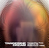 Tangerine Dream - Tangerine Tree - VOL048 - Melbourne 1982