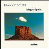Frank Fischer - Magic Spells