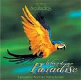 Dan Gibson's Solitudes - Island Paradise