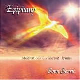 Jonn Serrie - Epiphany, Meditations on Sacred Hymns (2005)