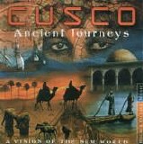 Cusco - Ancient Journeys - A Vision of the New World