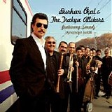 Burhan Ã–Ã§al & Trakya All Stars - Oynamaya Geldik