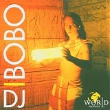 DJ BoBo - World In Motion