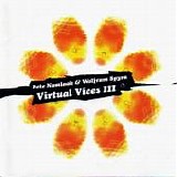 Pete Namlook & Wolfram Spyra - Virtual Vices III