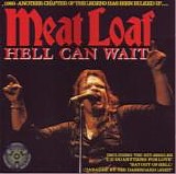 Meat Loaf - Hell Can Wait
