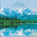 Dan Gibson's Solitudes - Rocky Mountain Suite