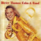 Dieter Thomas Kuhn & Band - Gold - Party Edition
