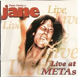 Jane - Live At Metas