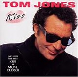 Tom Jones - Kiss