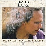 David Lanz - Return To The Heart