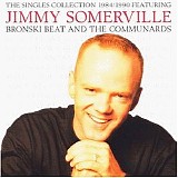 Jimmy Somerville - The Singles Collection 1984-1990