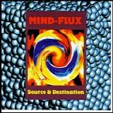 Mind-Flux - Source & Destination