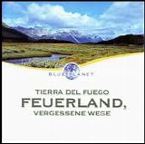 Various artists - Tierra del Fuego - Feuerland,vergessene Wege