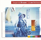 Tangerine Dream - Lily On The Beach