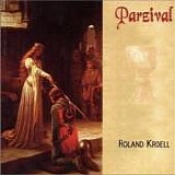 Roland Kroell - Parzival