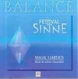 Balance - Magic Garden - Musik für heitere Gelassenheit