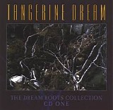 Tangerine Dream - The Dream Roots Collection