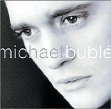 Michael BublÃ© - Michael BublÃ©