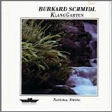 Burkard Schmidl - KlangGarten Vol.I