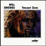 Bill Rhodes - Twilight Zone