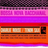 Charlie Rouse - Bossa Nova Bacchanal