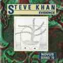 Steve Khan - Evidence