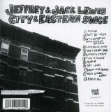 Jeffrey & Jack Lewis - City & Eastern Songs