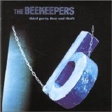 The Beekeepers - Third Party Fear And Theft