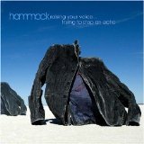 Hammock - Raising Your Voice... Trying to Stop an Echo