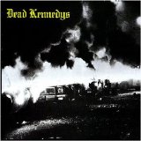 Dead Kennedys - Fresh Fruit for Rotting Vegetables