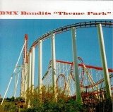 BMX Bandits - Theme Park