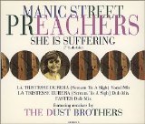 Manic Street Preachers - She Is Suffering