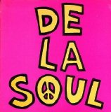 De La Soul - Me myself and I