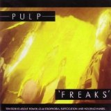 Pulp - Freaks