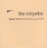 The Delgados - Live at the Fruitmarket, Glasgow 2001