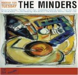 The Minders - Hooray for Tuesday