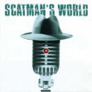 Scatman John - Scatman's World