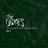 The Drones - Wait Long by the River and the Bodies of Your Enemies Will Float By