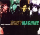 Kinky Machine - London Crawling