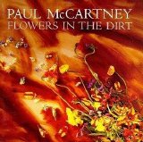 Paul McCartney - Flowers in the Dirt