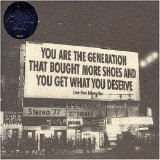 Johnny Boy - You Are the Generation That Bought More Shoes and You Get What You Deserve