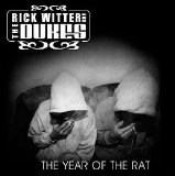 Rick Witter and The Dukes - The Year Of The Rat