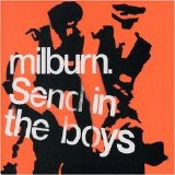 Milburn - Send In The Boys (Japanese EP)